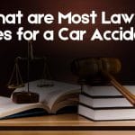 What are Most Lawyer Fees for a Car Accident